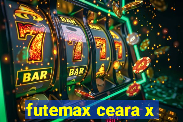 futemax ceara x